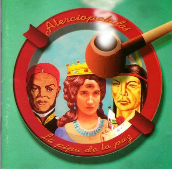Aterciopelados — La Pipa De La Paz