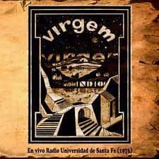 Virgem — 'Indio' En Vivo Radio Universidad De Santa Fe (1973)