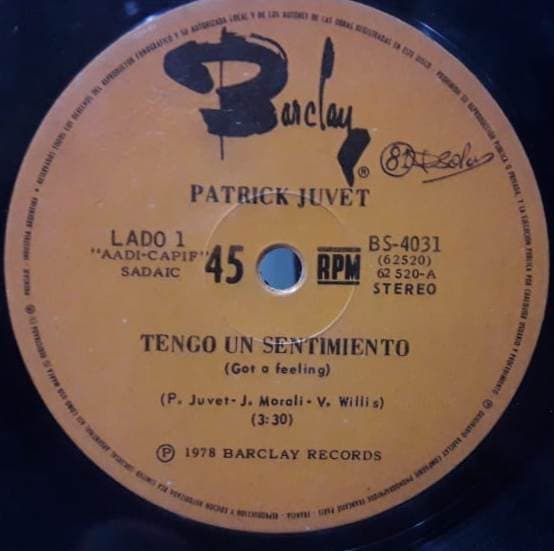 Patrick Juvet — Tengo Un Sentimiento (Got A Feeling)