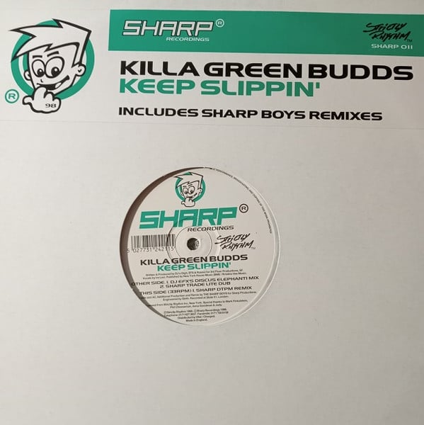 Killa Green Budds – Keep Slippin'