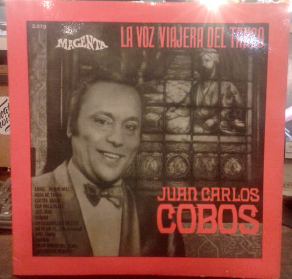 Juan Carlos Cobos — La Voz Viajera Del Tango