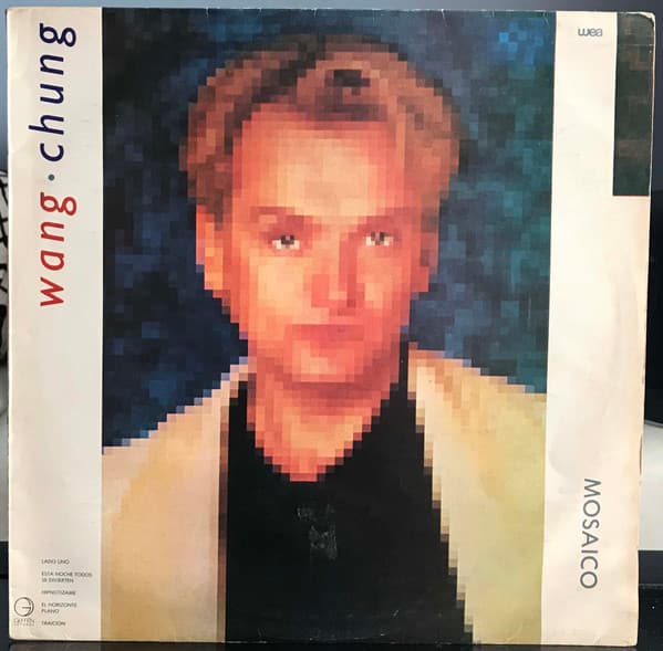 Wang Chung — Mosaico