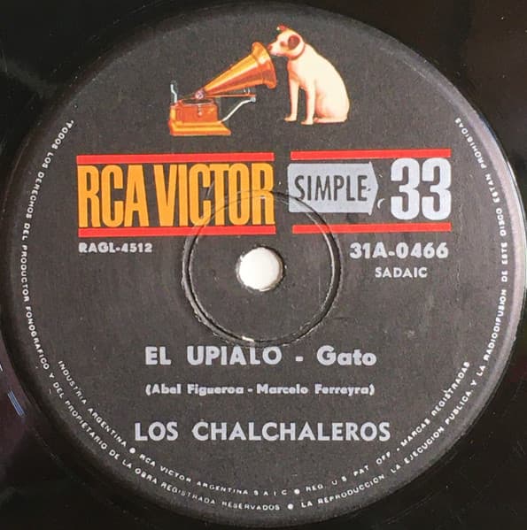 Los Chalchaleros — El Upialo / Cueca De La Vina Nueva