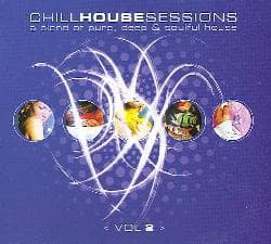 Various — Chill House Session < Vol 2 > - A Blend Of Pure, Deep & Soulful House