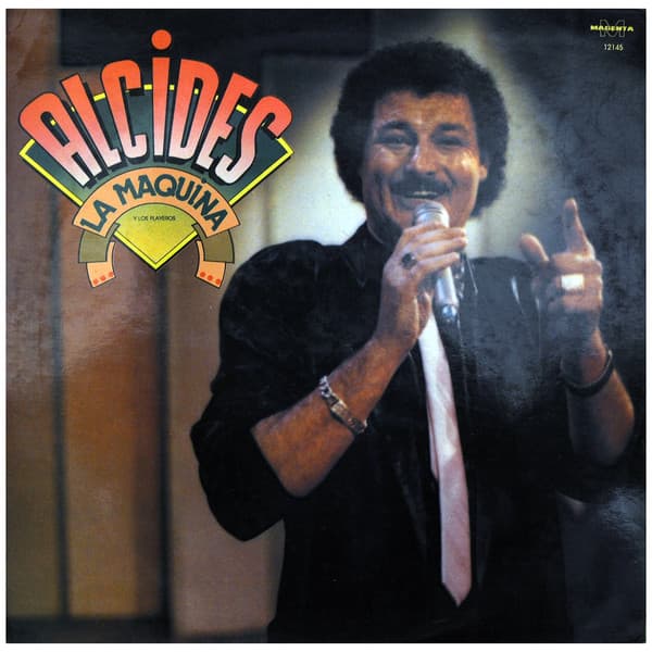 Alcides Y Los Playeros — La Máquina