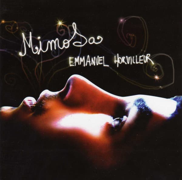 Emmanuel Horvilleur — Mimosa