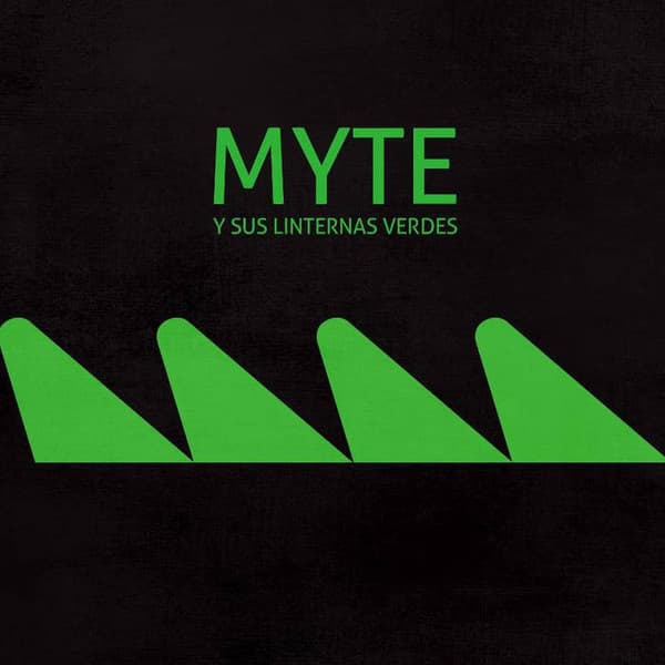 Myte Y Sus Linternas Verdes — Myte Y Sus Linternas Verdes