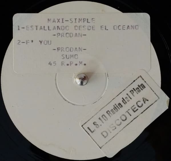 Sumo — Los Viejos Vinagres (Remix) / Estallando Desde El Oceano - F' You