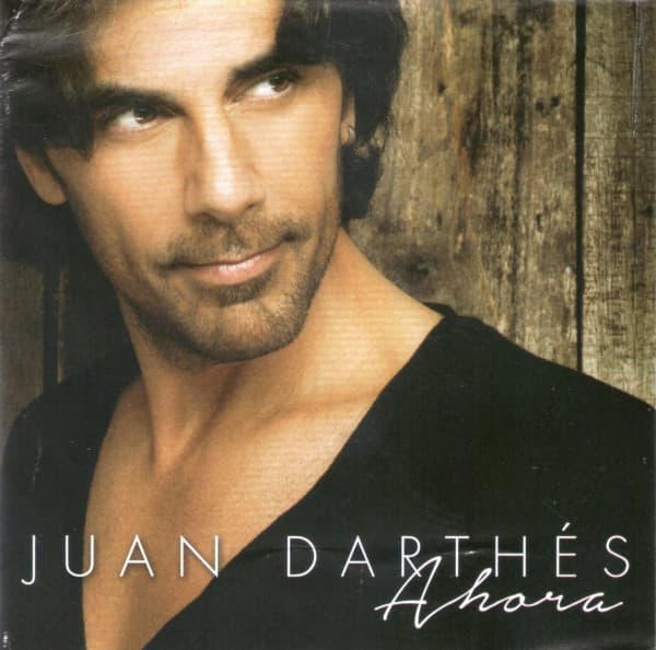 Juan Darthés — Ahora