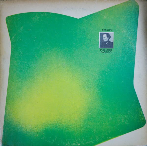 Pescado Rabioso — Artaud