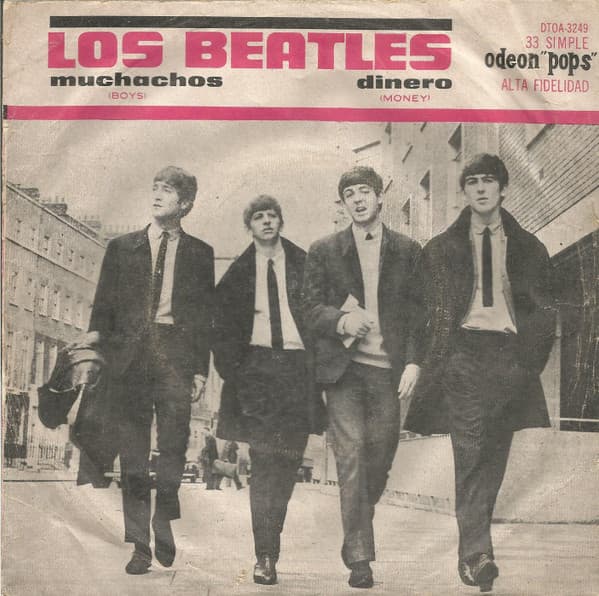 Los Beatles — Muchachos = Boys / Dinero = Money