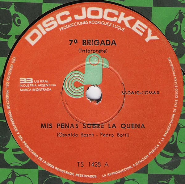 7° Brigada — Mis Penas Sobre La Quena / El Otoño Es Un Sueño