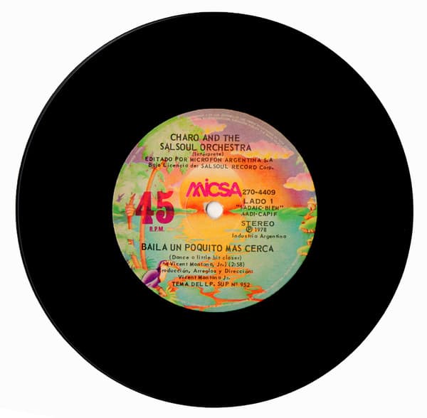 Charo & The Salsoul Orchestra — Baila Un Poquito Más Cerca = Dance A Little Bit Closer / Cuchi-Cuchi