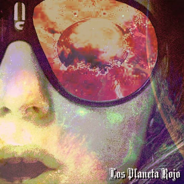 Los Planeta Rojo — Los Planeta Rojo