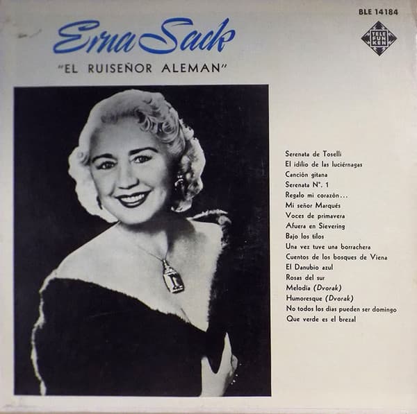Erna Sack (El Ruiseñor Alemán) — En Sus Exitos Mundiales