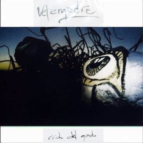 Vetamadre — Ruido del Mundo
