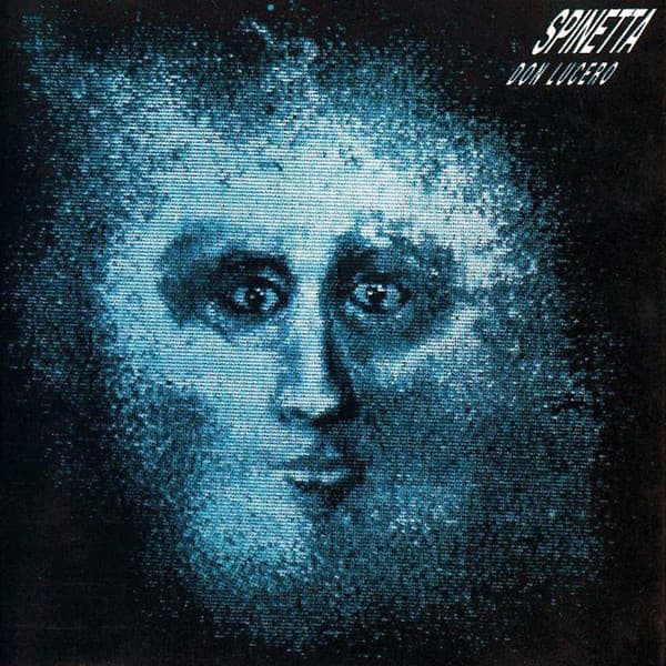 Luis Alberto Spinetta — Don Lucero