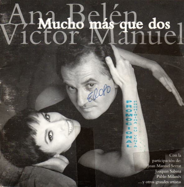 Ana Belén & Víctor Manuel — Mucho Más Que Dos
