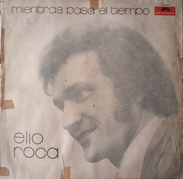 Elio Roca — Mientras Pasa El Tiempo