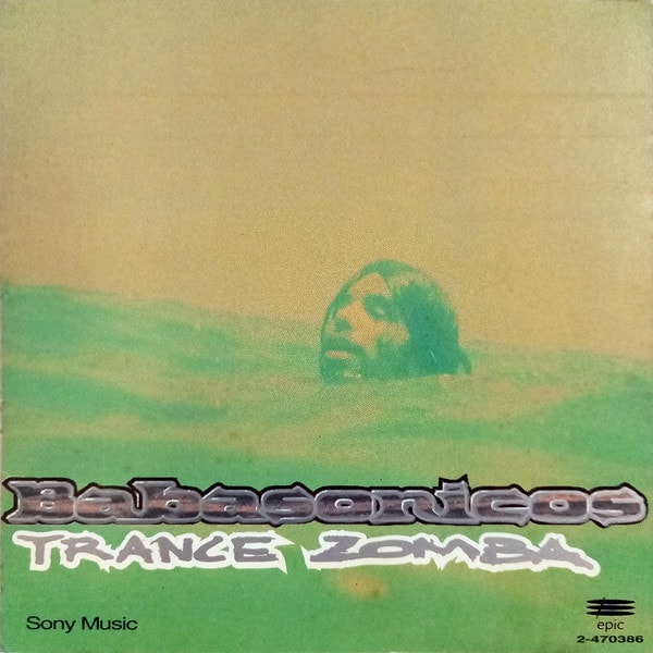Babasonicos – Trance Zomba