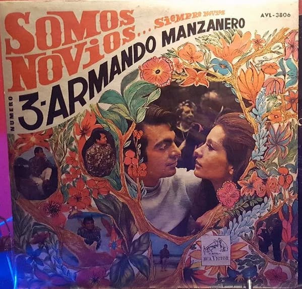 Armando Manzanero — Somos Novios...Siempre Novios