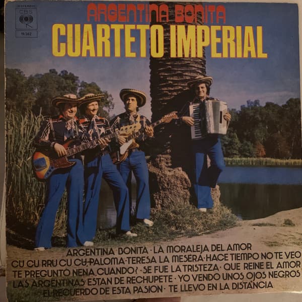 Cuarteto Imperial — Argentina Bonita