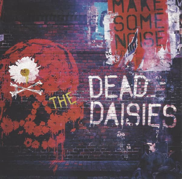 The Dead Daisies — Make Some Noise