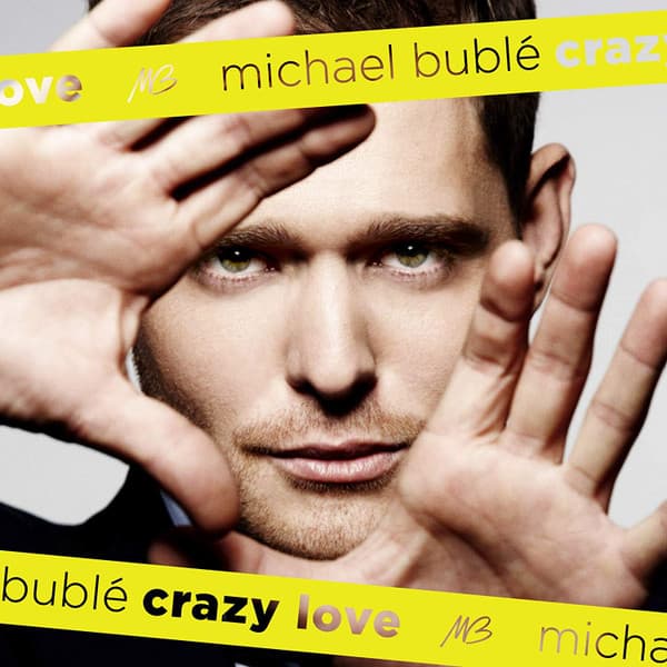 Michael Bublé — Crazy Love
