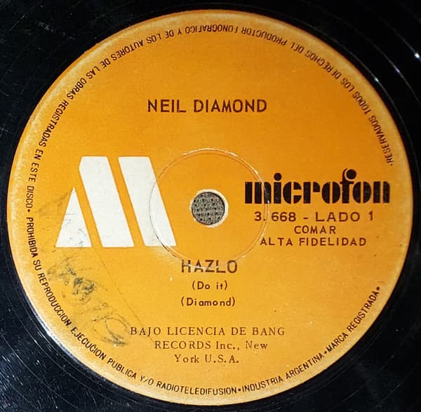 Neil Diamond — Hazlo / Nena Serás Mujer Muy Pronto