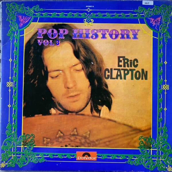 Eric Clapton — Pop History Vol. 3