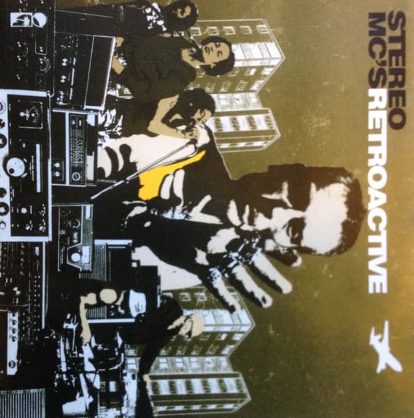 Stereo MC's — Retroactive