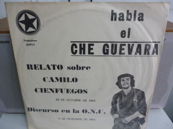 Che Guevara — Relato Sobre Camilo Cienfuegos 28 De Octubre De 1964. Discurso En La ONU 11 De Siciembre De 1964