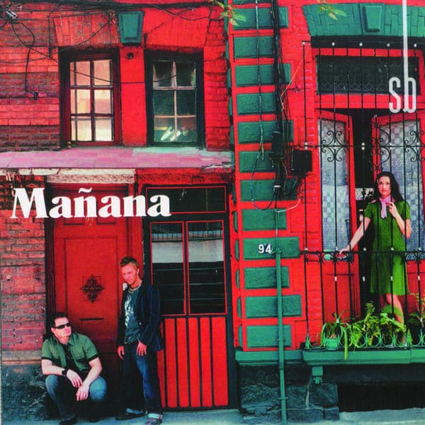 Sin Bandera — Mañana