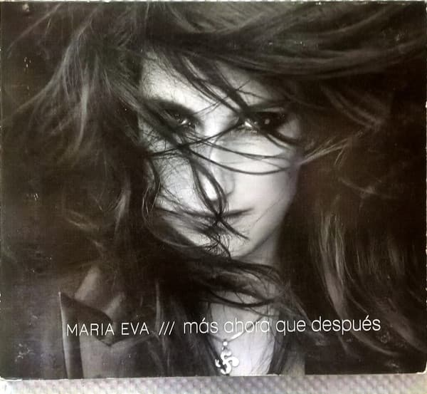 Maria Eva — Más Ahora Que Después