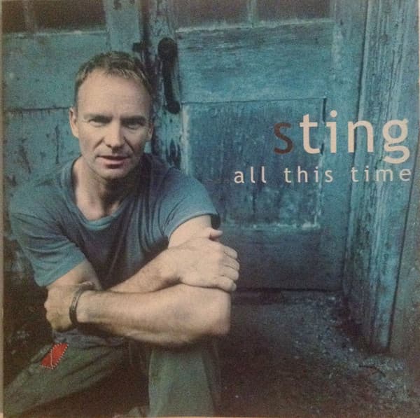 Sting — ...All This Time