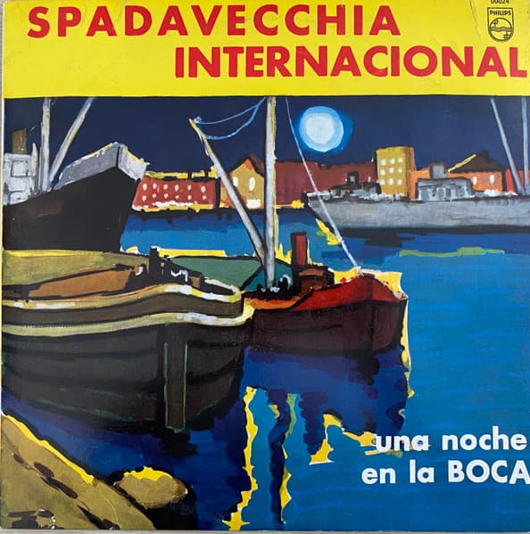 Spadavecchia Internacional — Una Noche En La Boca