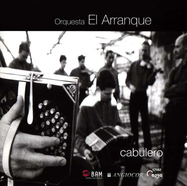 Orquesta El Arranque — Cabulero