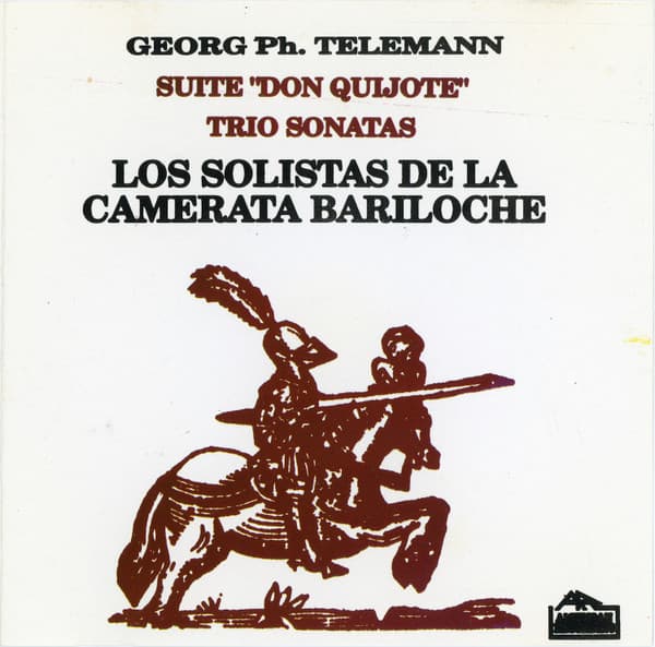 Los Solistas De La Camerata Bariloche — Georg Ph. Telemann: Suite "Don Quijote" / Trío Sonatas