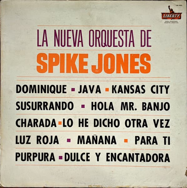 Spike Jones — La Nueva Orquesta De