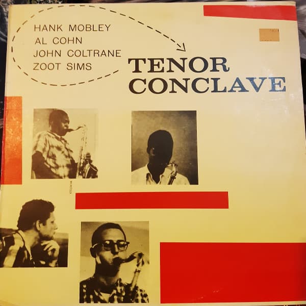 Hank Mobley & Al Cohn & John Coltrane & Zoot Sims — Tenor Conclave