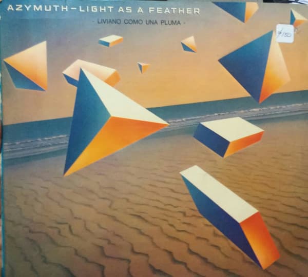 Azymuth — Liviano Como Una Pluma (Light As A Feather)