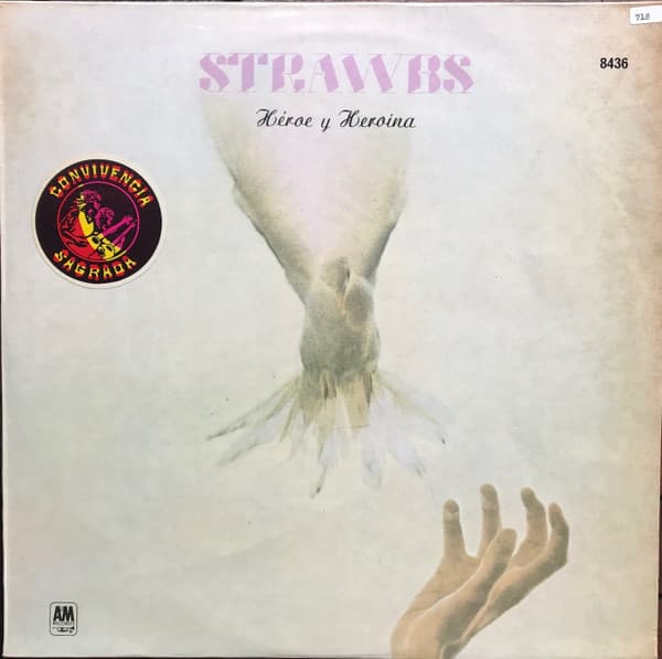 Strawbs — Heroe Y Heroina