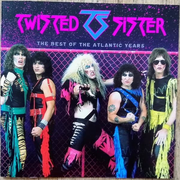 Twisted Sister — The Best Of The Atlantic Years