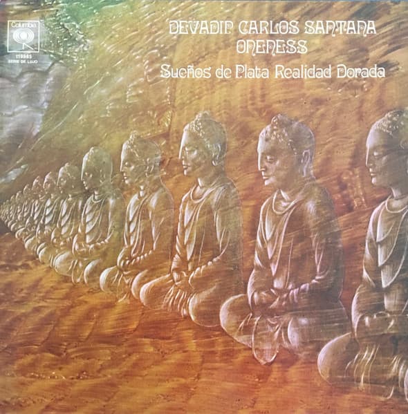 Devadip Carlos Santana — Oneness (Sueños De Plata Realidad Dorada)