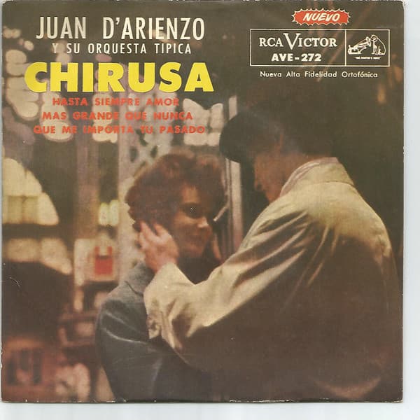 Juan D'Arienzo Y Su Orquesta Típica — Chirusa