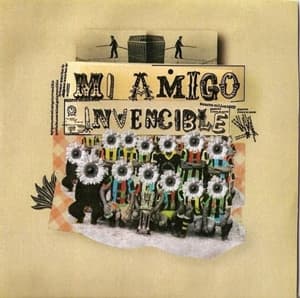 Mi Amigo Invencible — Las Cuatro Canciones Del Viaje
