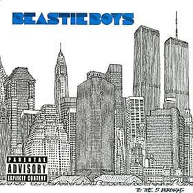 Beastie Boys — To The 5 Boroughs