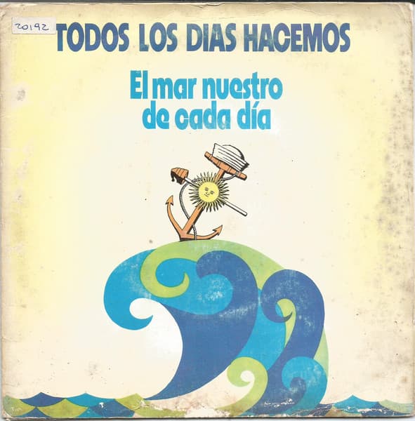 Armada Argentina — Todos Los Días Hacemos El Mar Nuestro De Cada Día