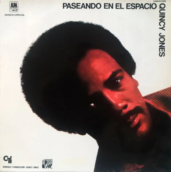 Quincy Jones — Walking In Space