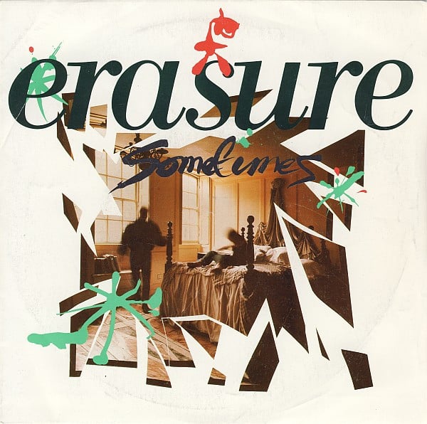 Erasure – Sometimes